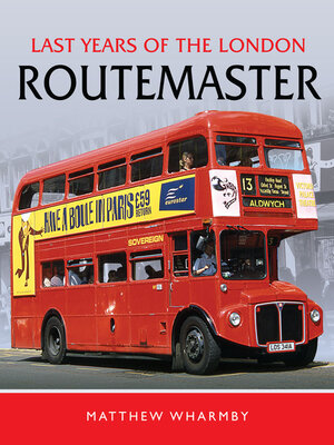 cover image of Last Years of the London Routemaster